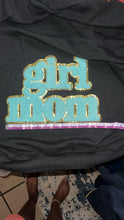 Load image into Gallery viewer, Girl mom

